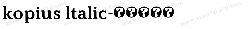 kopius ltalic字体转换